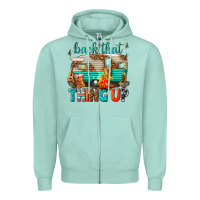 Seafoam back that thing up Zipper Hoodie - texasbilliewilder