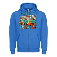 True Royal back that thing up Zipper Hoodie - texasbilliewilder
