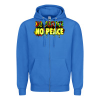 True Royal no justice no peace Zipper Hoodie - Zillion Design Studio