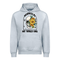 Heather Grey mentally ill but totally chill Urban Hoodie - MaliasSmallBusiness