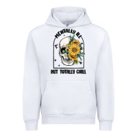 White mentally ill but totally chill Urban Hoodie - MaliasSmallBusiness