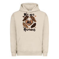 Pigment French Oak we are all humans Urban Hoodie - MaliasSmallBusiness