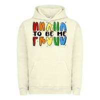Pigment Pistachio proud to be me Urban Hoodie - MaliasSmallBusiness