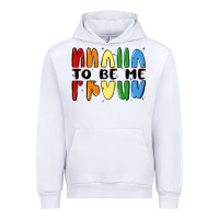 White proud to be me Urban Hoodie - MaliasSmallBusiness