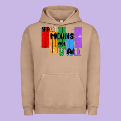 Y'all Means All Y'all Urban Hoodie Designed By Maliassmallbusiness