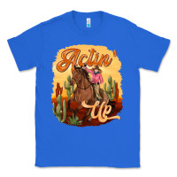 True Royal cowgirl actin up Classic Tee - texasbilliewilder