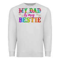 Dove Grey my dad is my bestie Premium Sweatshirt - HRA Design Shop