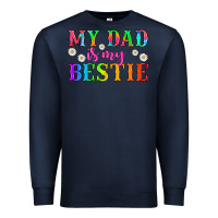 Navy my dad is my bestie Premium Sweatshirt - HRA Design Shop