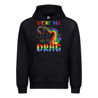 Black we're all born naked the rest is drag Urban Hoodie - MaliasSmallBusiness