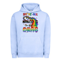 Pigment Grape Ice we're all born naked the rest is drag Urban Hoodie - MaliasSmallBusiness