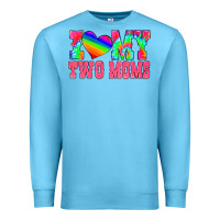 Ocean Blue i love my two moms Premium Sweatshirt - HRA Design Shop
