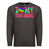 Smoke i love my two moms Premium Sweatshirt - HRA Design Shop