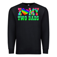 Black i love my two dads Premium Sweatshirt - HRA Design Shop
