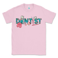 Bubblegum Pink dentist Classic Tee - texasbilliewilder