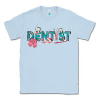 Dusty Blue dentist Classic Tee - texasbilliewilder