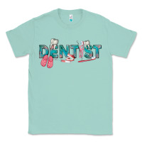 Seafoam dentist Classic Tee - texasbilliewilder
