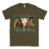 Army Green do no harm take no bull western Classic Tee - texasbilliewilder