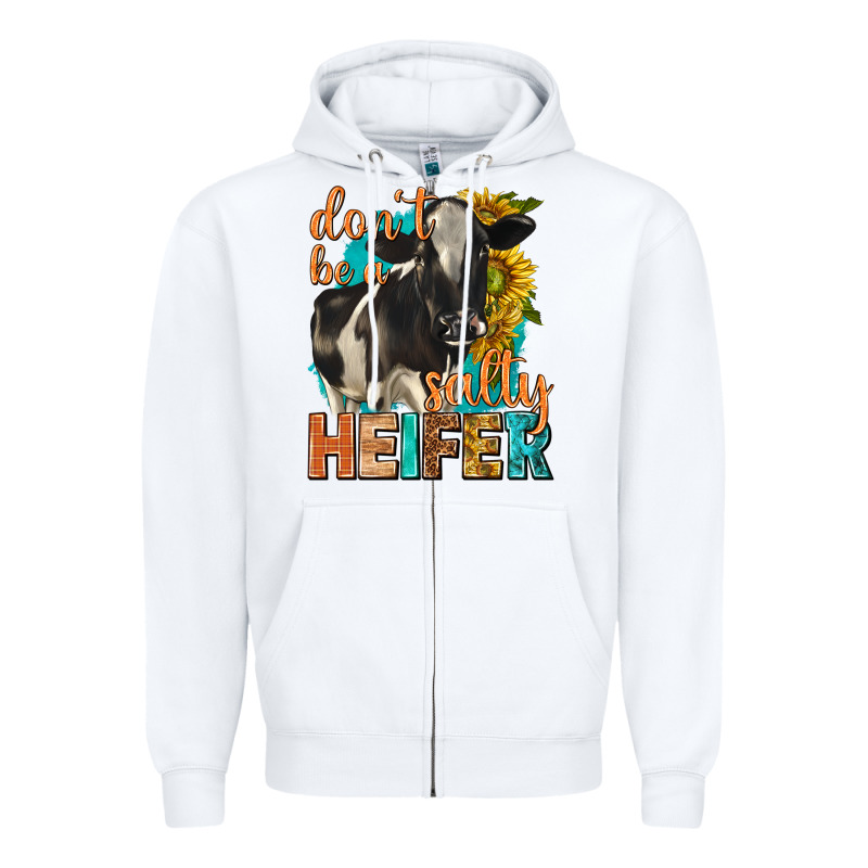 Dont Be A Salty Heifer With Sunflowers Zipper Hoodie by texasbilliewilder | Teevron