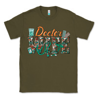 Army Green doctor wife Classic Tee - texasbilliewilder