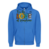 True Royal for the love of sunshine Zipper Hoodie - texasbilliewilder