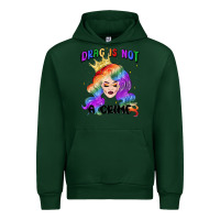 Forest Green drag is not a crime fabulous drag queen Urban Hoodie - MaliasSmallBusiness
