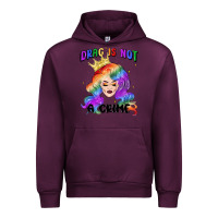Mauve Wine drag is not a crime fabulous drag queen Urban Hoodie - MaliasSmallBusiness