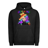 Pigment Black drag is not a crime fabulous drag queen Urban Hoodie - MaliasSmallBusiness