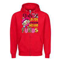 Red girls just wanna have  funds Zipper Hoodie - texasbilliewilder