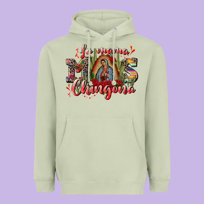 La Mama Mos Chingona Heavyweight Hoodie Designed By Cts Tumbler Store