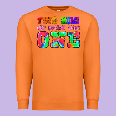 Two Moms Are Better Than One Premium Sweatshirt Designed By Hra Design Shop