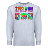 Heather Grey two moms are better than one Premium Sweatshirt - HRA Design Shop