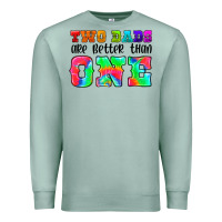 Seafoam two dads are better than one Premium Sweatshirt - HRA Design Shop