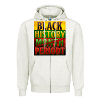 Oatmeal Heather black history month periodt Zipper Hoodie - Zillion Design Studio