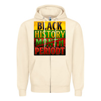 Sandshell black history month periodt Zipper Hoodie - Zillion Design Studio