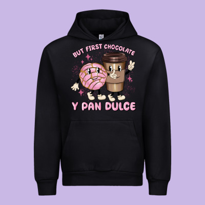 But First Chocolate Y Pan Dulce Urban Hoodie Designed By Maliassmallbusiness