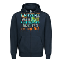 Navy i havent been everywhere but its on my list Zipper Hoodie - texasbilliewilder