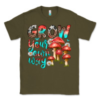 Army Green grow your own way Classic Tee - texasbilliewilder