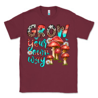 Burgundy grow your own way Classic Tee - texasbilliewilder