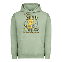 Pigment Oil Green it costs zero dollars to be a nice person Urban Hoodie - MaliasSmallBusiness