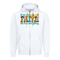 White if one has faith one has everything Zipper Hoodie - texasbilliewilder