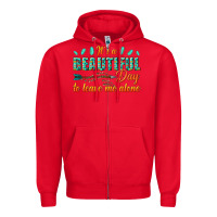 Red its a beautiful day to leave me alone Zipper Hoodie - texasbilliewilder