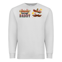 Dove Grey nacho average daddy libbey glass Premium Sweatshirt - HRA Design Shop