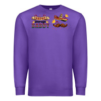 Purple nacho average daddy libbey glass Premium Sweatshirt - HRA Design Shop