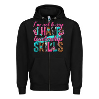 Black im not bossy i have leadership skills Zipper Hoodie - texasbilliewilder