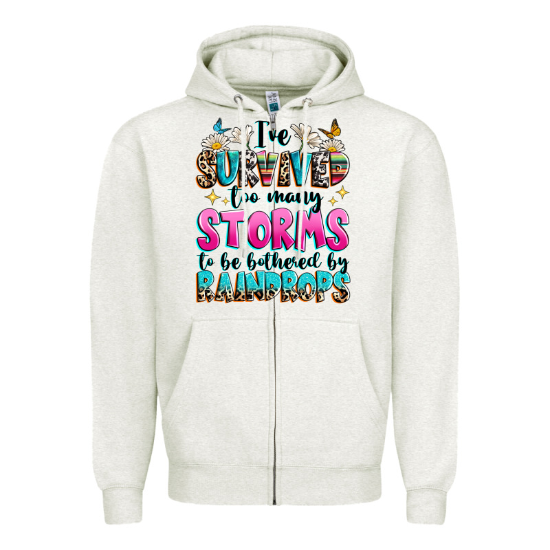 Ive Survived Too Many Storms To Be Bothered By Raindrops Zipper Hoodie by texasbilliewilder | Teevron