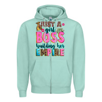 Seafoam just a girl boss building her empire Zipper Hoodie - texasbilliewilder