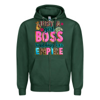 Sports Green just a girl boss building her empire Zipper Hoodie - texasbilliewilder