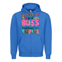 True Royal just a girl boss building her empire Zipper Hoodie - texasbilliewilder