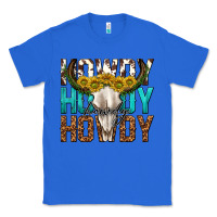 True Royal howdy howdy howdy western bull skull Classic Tee - texasbilliewilder