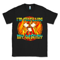 Black i m fulfilling my destiny Classic Tee - texasbilliewilder